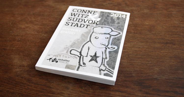 Vorschaubild Bildband . Connewitz & Südvorstadt – streetart graffity